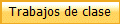 Trabajos de clase